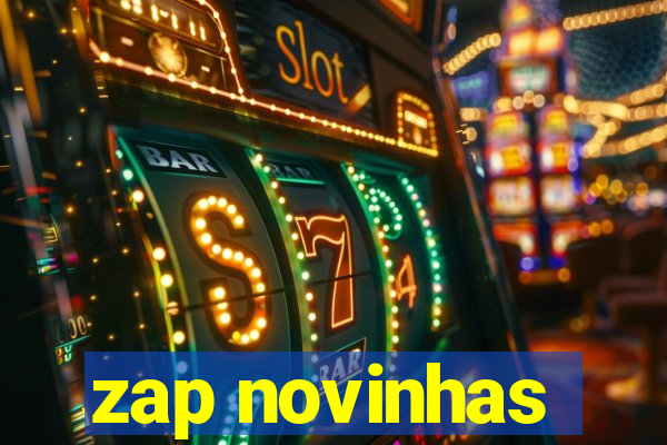 zap novinhas